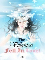 The Villainess Fell In Love