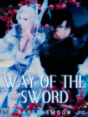 The Way Of The Sword
