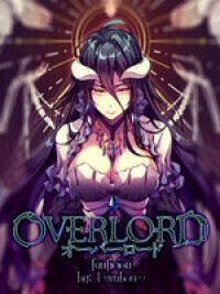 This Is An Overlord Fanfic. Maybe…
