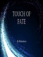 Touch Of Fate