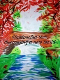 Unexpected Lovediscovering A New World