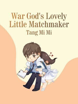 War God’s Lovely Little Matchmaker