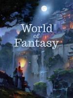 World Of Fantasy And Technology