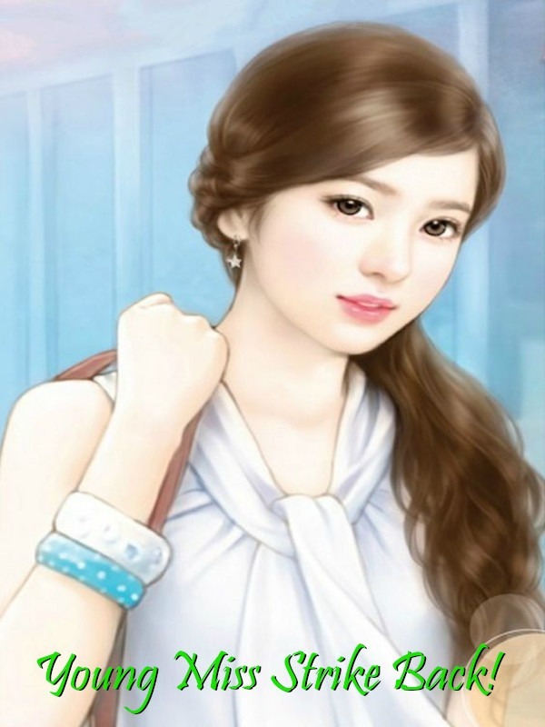 Young Miss Strike Back!