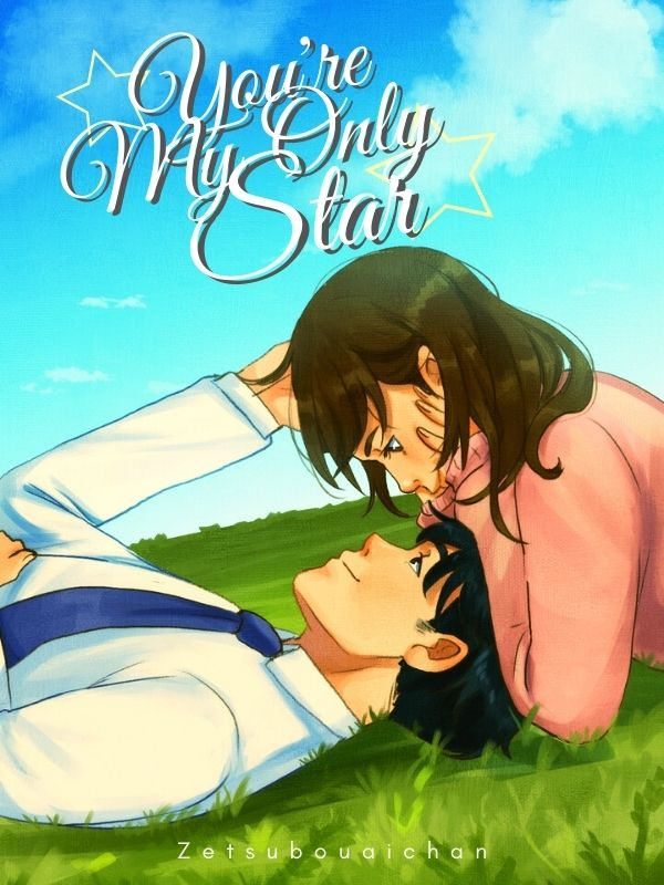 You’re My Only Star