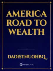 America’s Road To Wealth