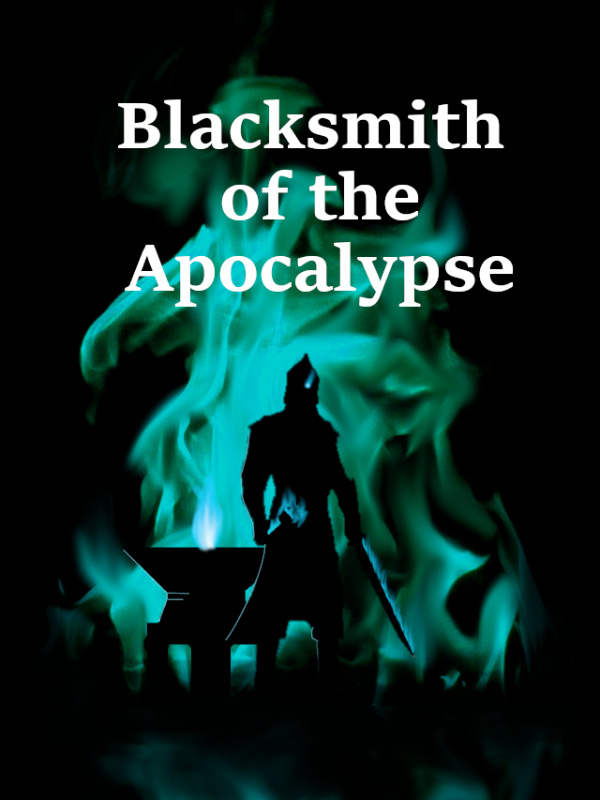 Blacksmith Of The Apocalypse