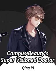 Campus Beauty’s Super Visioned Doctor