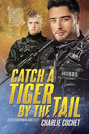 Catch A Tiger By The Tail