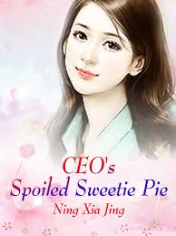 CEO’s Spoiled Sweetie Pie