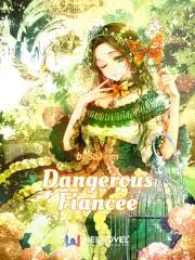 Dangerous Fiancee