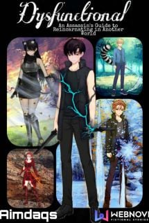 Dysfunctional – An Assassin’s Guide to Reincarnating in Another World