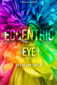 Eccentric Eye