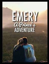 Emery: A Prince’s Adventure