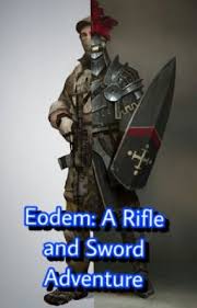 Eodem: a Rifle and Sword Adventure