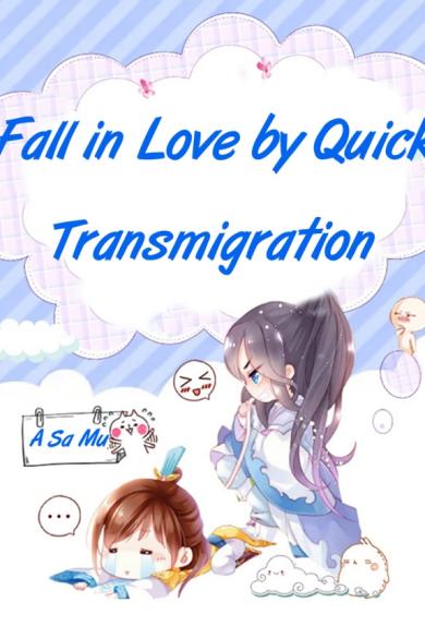 Fall in love in the quick-transmition world