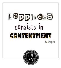 Happiness Consist in Contentment