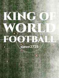 King of World Football