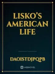 Lisko’s American Life