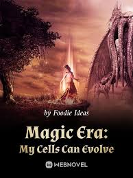 Magic Era: My Cells Can Evolve