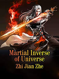 Martial Inverse of Universe