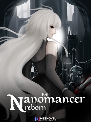 Nanomancer Reborn – I’ve Become A Snow Girl?