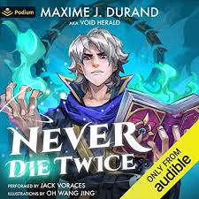 Never Die Twice