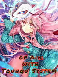 Op Girl With Touhou System