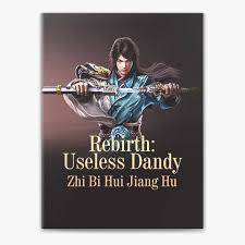 Rebirth: Useless Dandy