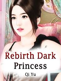 Rebirth:Dark Princess