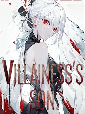 Reincarnated As The Villainess’s Son