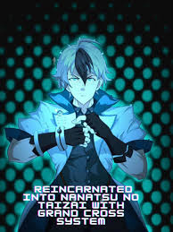 Reincarnated In Nanatsu No Taizai With Anime System