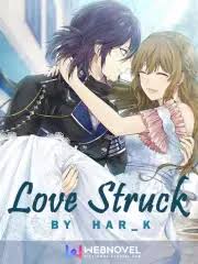 Struck Of Love [COMPLETED]