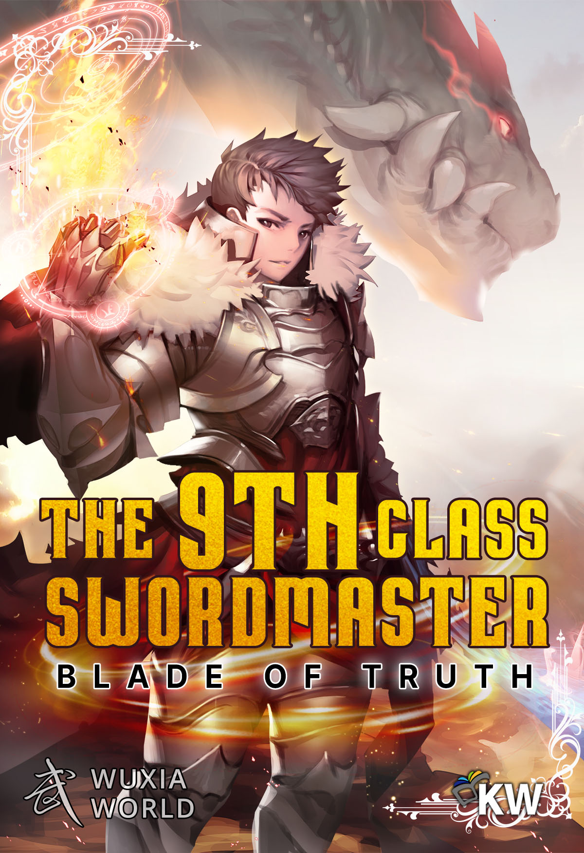 The 9th Class Swordmaster: Blade of Truth