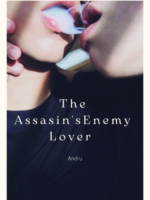 The Assassin’s Enemy Lover
