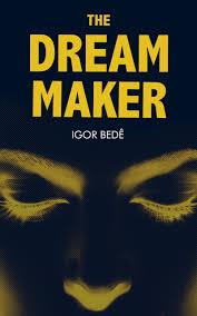 The Dream Maker