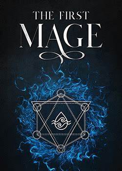 The First Mage