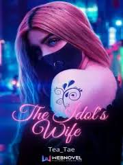 The Idol’s Wife