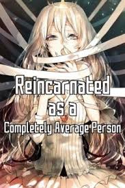 The Random Reincarnation of An Average Guy