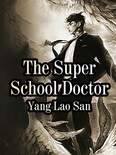 The Super School Doctor