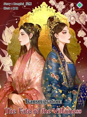 TRANSMIGRATION: THE FATE OF THE VILLAINESS
