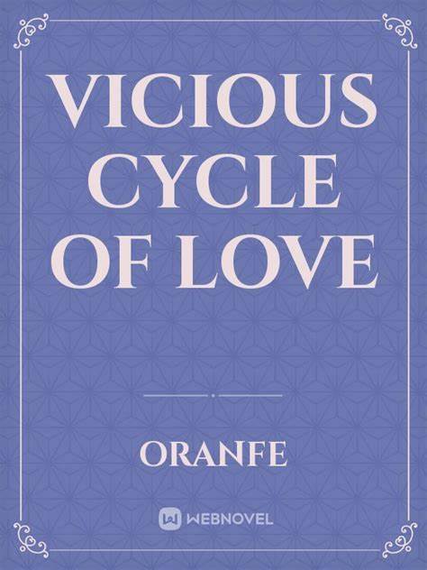 Vicious Cycle Of Love