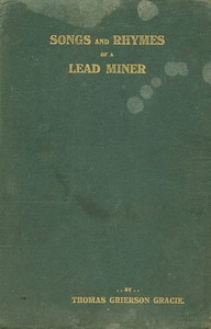 Songs and rhymes of a lead miner