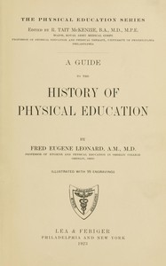 A guide to the history of physical education