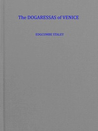 The dogaressas of Venice (the wives of the doges)
