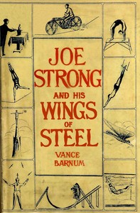 Joe Strong and his wings of steel