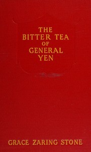 The bitter tea of General Yen