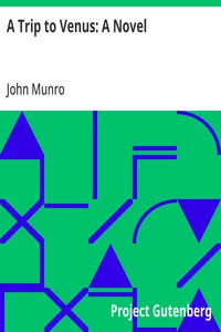 A Trip to Venus: A Novel