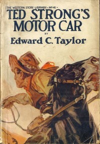 Ted Strong's Motor Car  Or, Fast and Furious