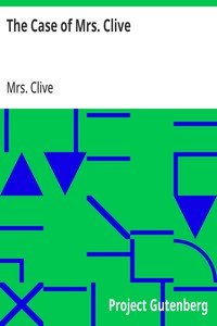 The Case of Mrs. Clive